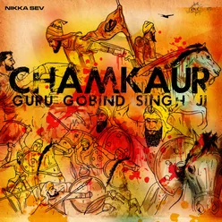 Chamkaur - Guru Gobind Singh Ji