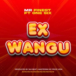 EX Wangu