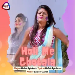 Holi Me Ghotala