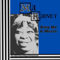 Keep Me A-Movin' - The 1923 Recordings