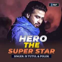 Hero The Super Star