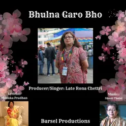 Bhulna Garo Bho