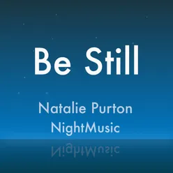 Be Still