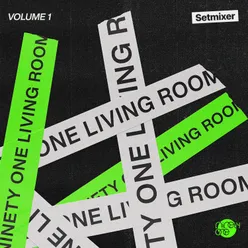 Live at Ninety One Living Room, Vol. 1