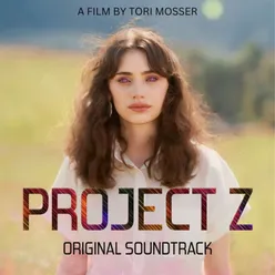 Project Z (Original Soundtrack)