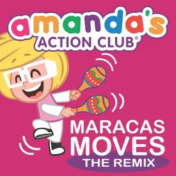 Maracas Moves