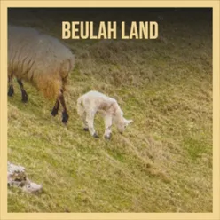 Beulah Land