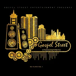 Nu Flava, Vol. 1 (Gospel Street Entertainment Presents)