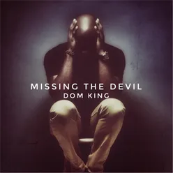 Missing the Devil