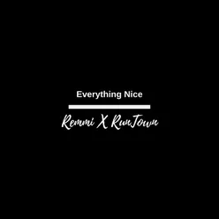Everything Nice (feat. Runtown)