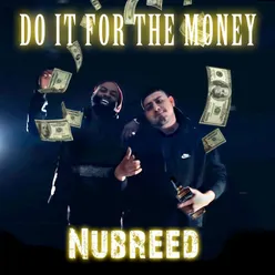 Do It for the Money
