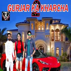 Gurjar Ka Kharcha