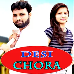 Desi Chora