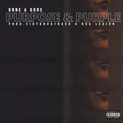 Purpose &amp; Purple