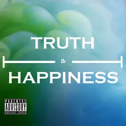Truth &amp; Happiness