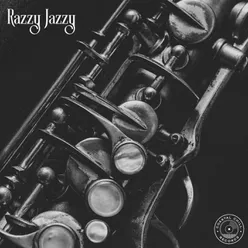 Razzy Jazzy