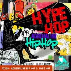 Adrenaline Hip Hop