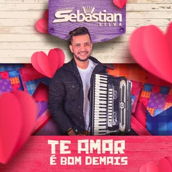 Te amar é bom demais