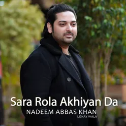 Sara Rola Akhiyan Da