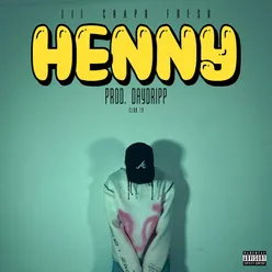 Henny (feat. Day D)