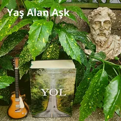 Yaş Alan Aşk