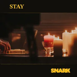 Stay