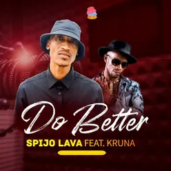 Do Better (Extended Version)