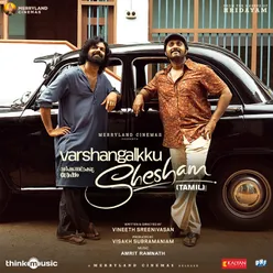 Varshangalkku Shesham - Tamil