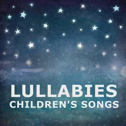 Lullabies Children's Songs
