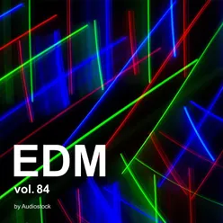 EDM, Vol. 84 -Instrumental BGM- by Audiostock