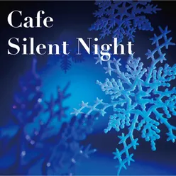 Cafe Silent Night
