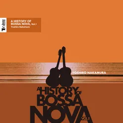 A History Of Bossa Nova #1 1.0