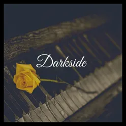 Darkside Extended Piano Version