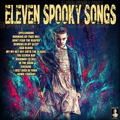 Eleven Spooky Songs