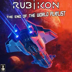 Rubikon - The End Of The World Playlist