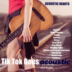 Tik Tok Goes Acoustic