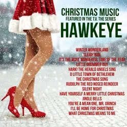 Chistmas Music Featured in the T.V. the Series 'Hawkeye'