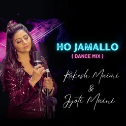 Ho Jamallo (Dance Mix)