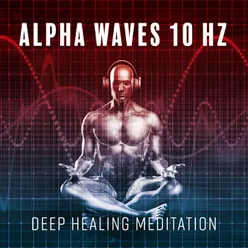 Ease, Release, Relief 10 Hz