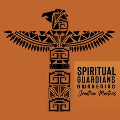 Spiritual Guardians Awakening