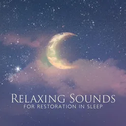Relaxing Sounds for Restoration in Sleep
