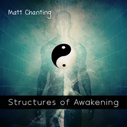 Structures of Awakening