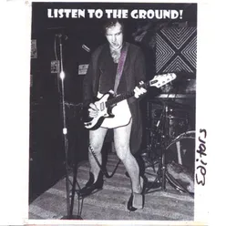 Listen to the ground !