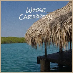 Whose Caribbean