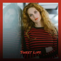 Sweet Lips