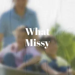 What Missy