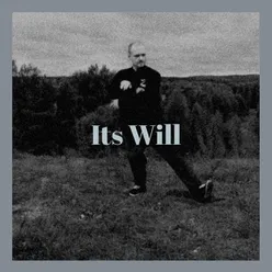 Its Will
