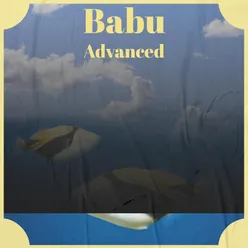 Babu Advanced
