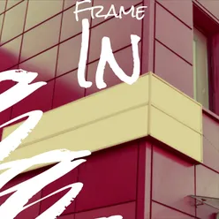 Frame In