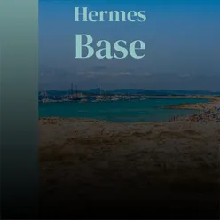 Hermes Base